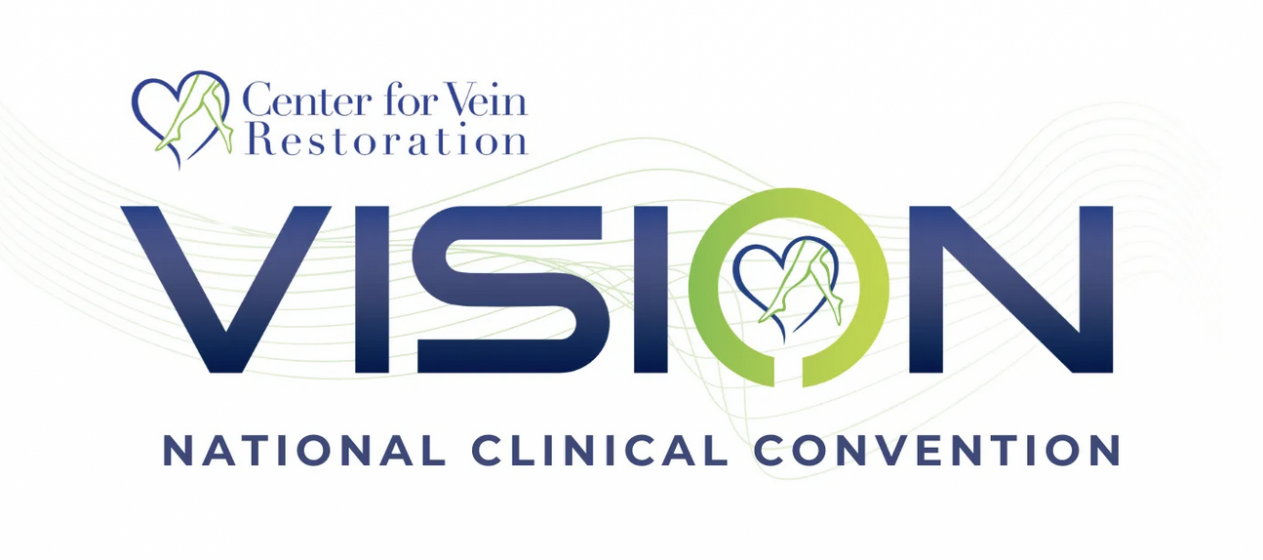 Center for Vein Restoration. VISION National Clinical Convention
